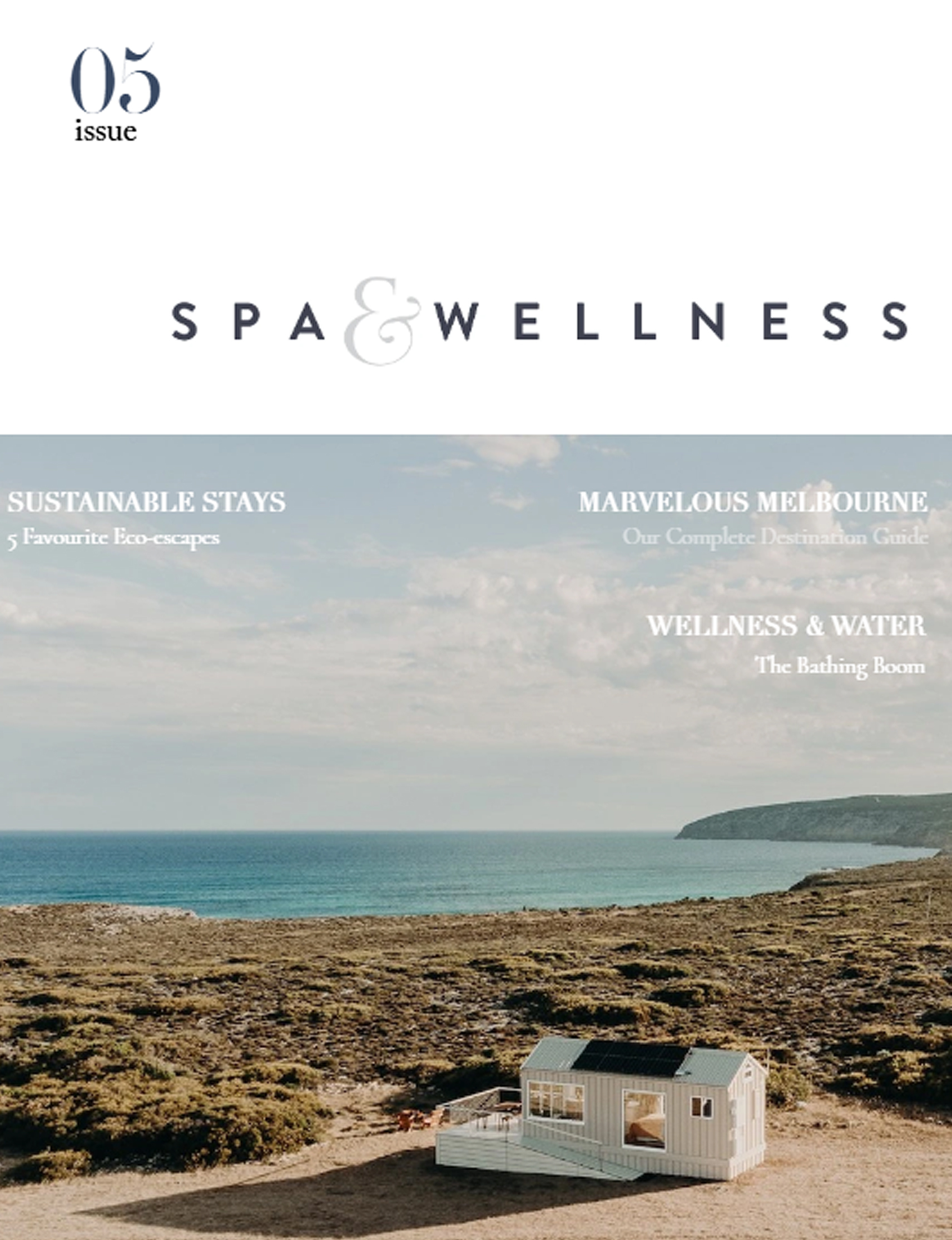 Spa And Wellness Magazine Issue 5 Spa And Wellness Magazine Issue 5
